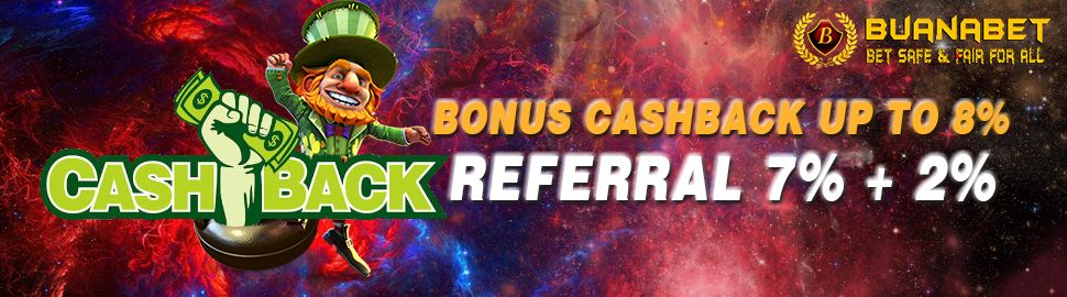 Promo Bonus Cashback dan Refferal Buanabet